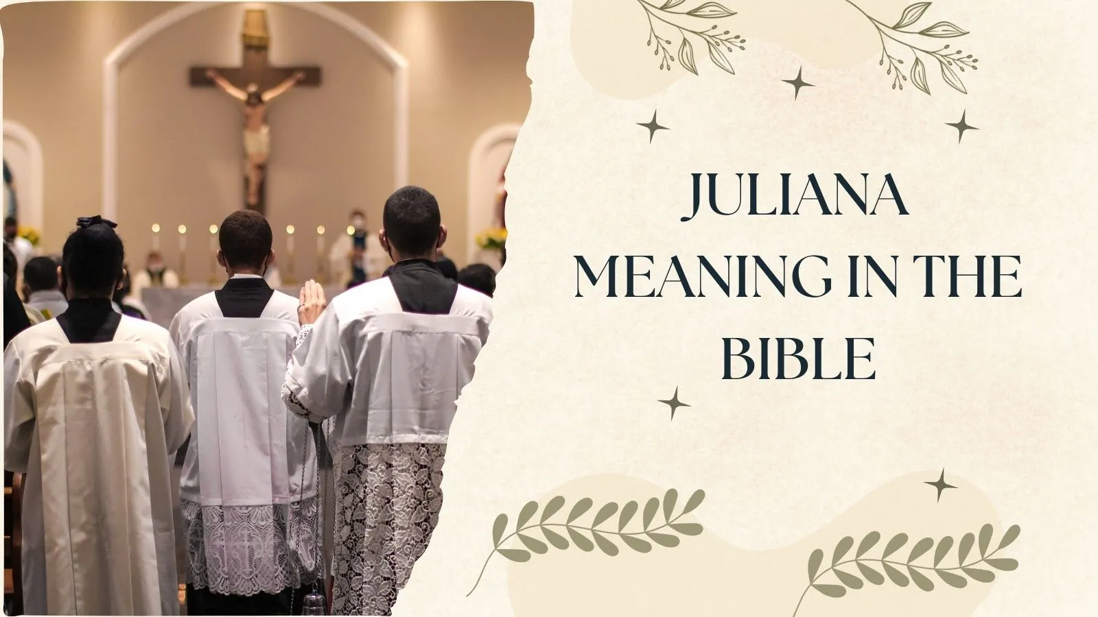 Juliana Meaning in the Bible