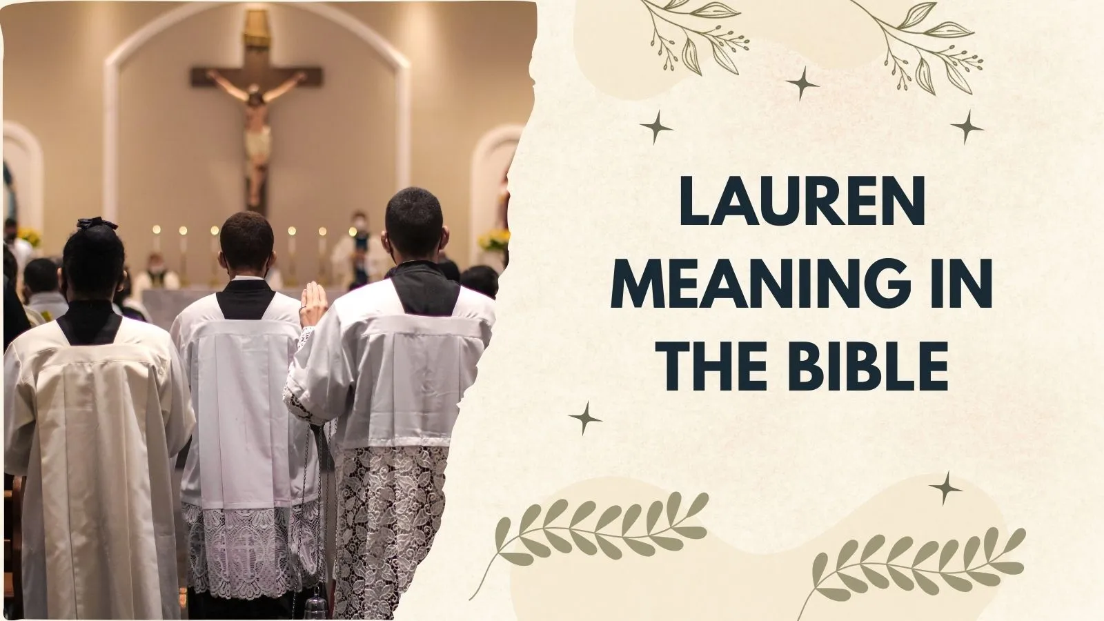 Lauren Meaning in the Bible