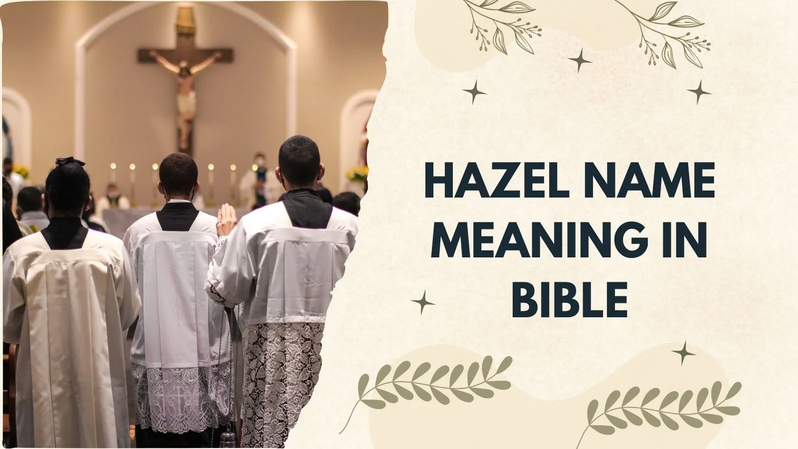 Hazel Name Meaning in Bible