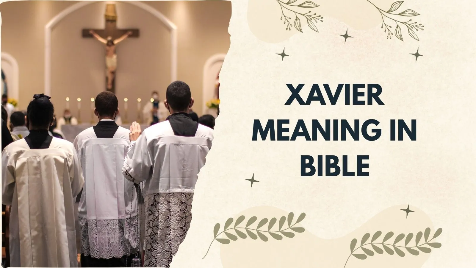 Xavier Meaning in Bible