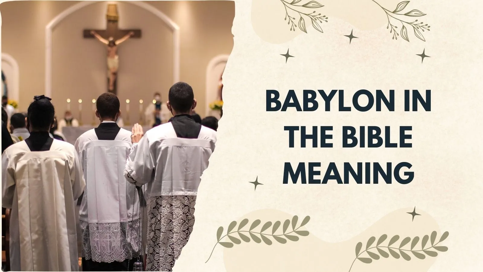 Babylon in the Bible Meaning