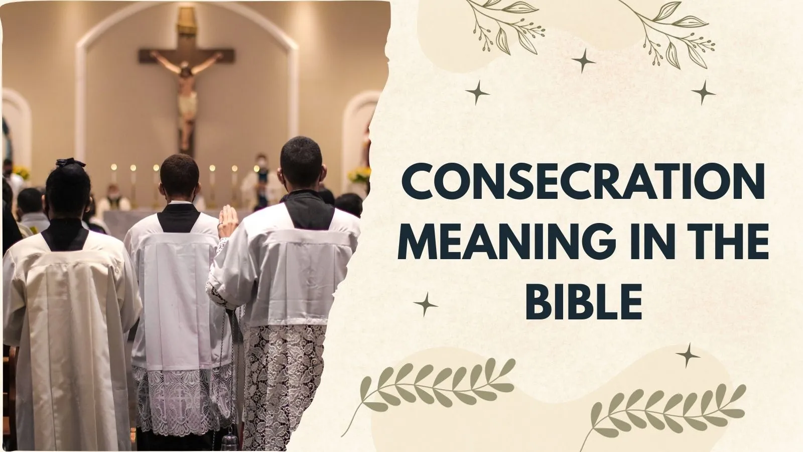 Consecration Meaning in the Bible