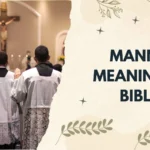 Manna Meaning in Bible