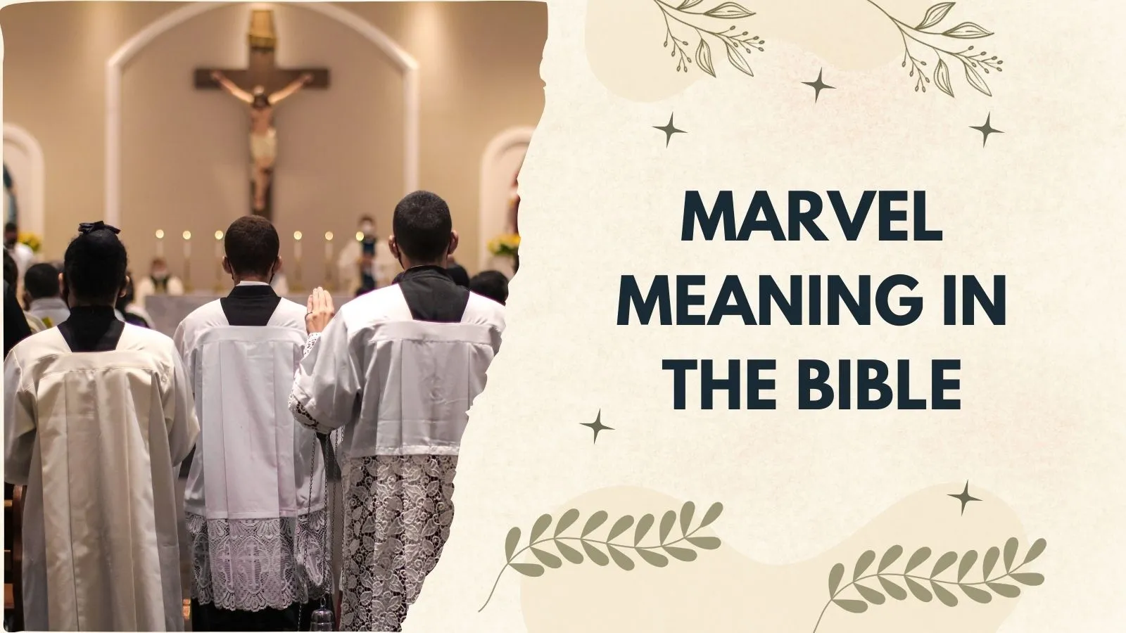 Marvel Meaning in the Bible