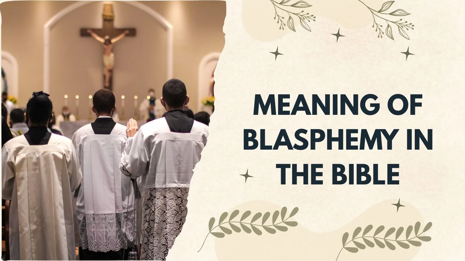Meaning of Blasphemy in the Bible