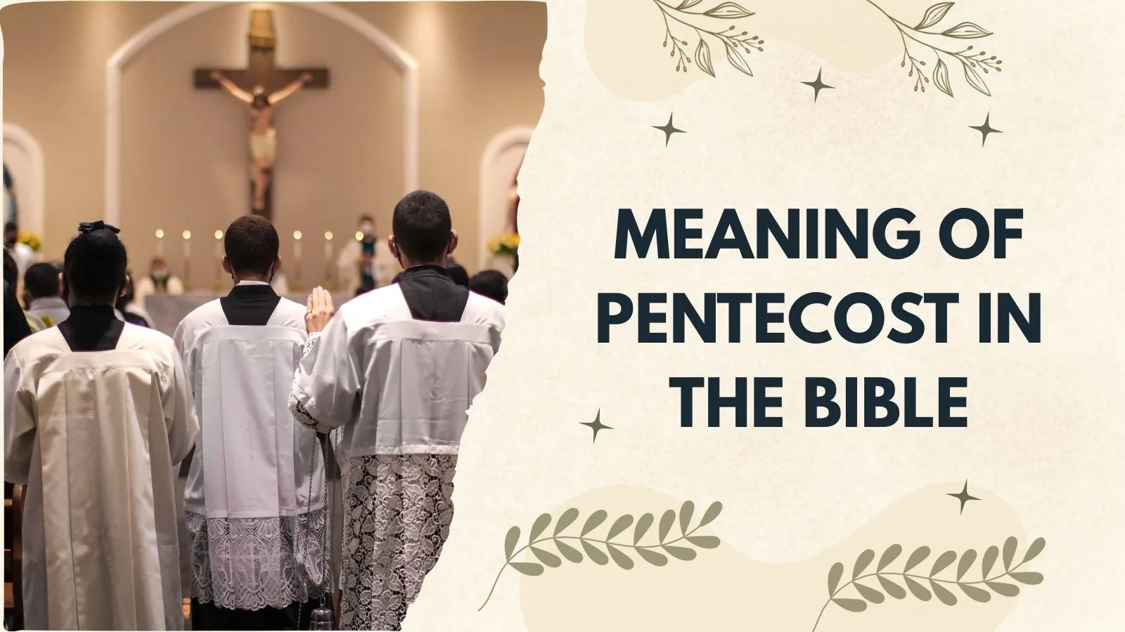 Meaning of Pentecost in the Bible