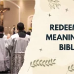 Redeemer Meaning in Bible