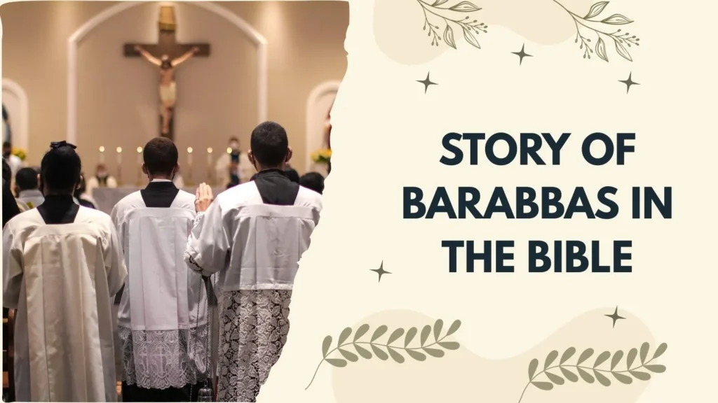 Story of Barabbas in the Bible