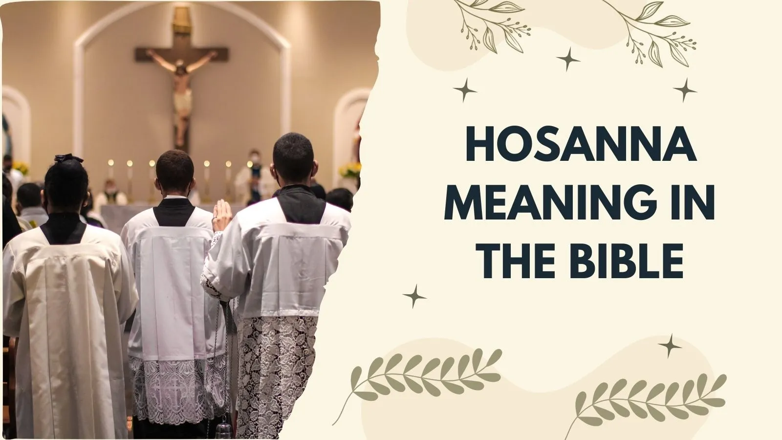 Hosanna Meaning in the Bible