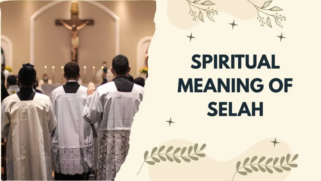 Spiritual Meaning of Selah