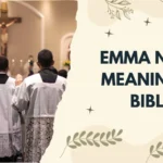 Emma Name Meaning in Bible