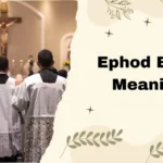 Ephod Bible Meaning