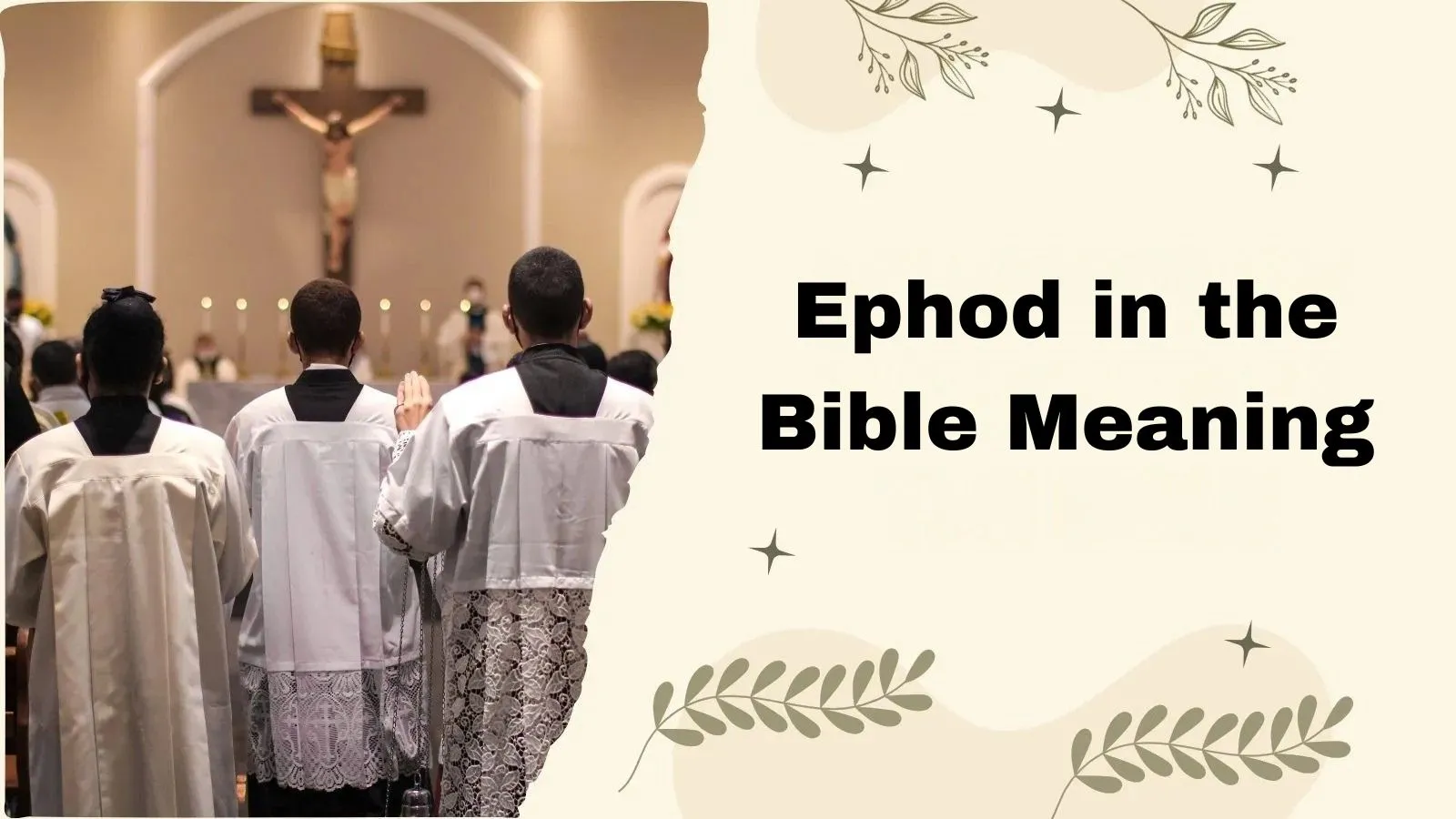 Ephod in the Bible Meaning