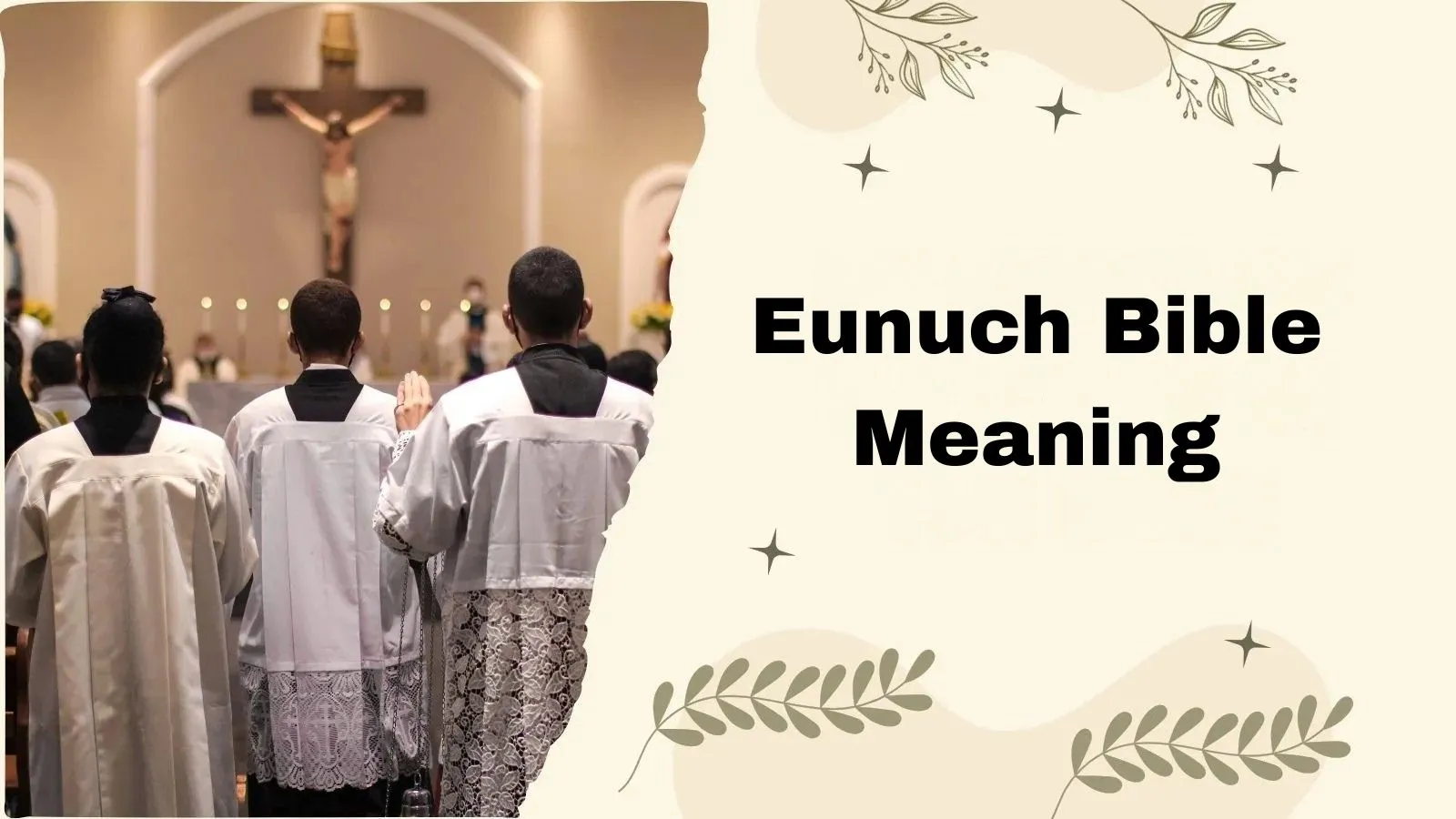 Eunuch Bible Meaning