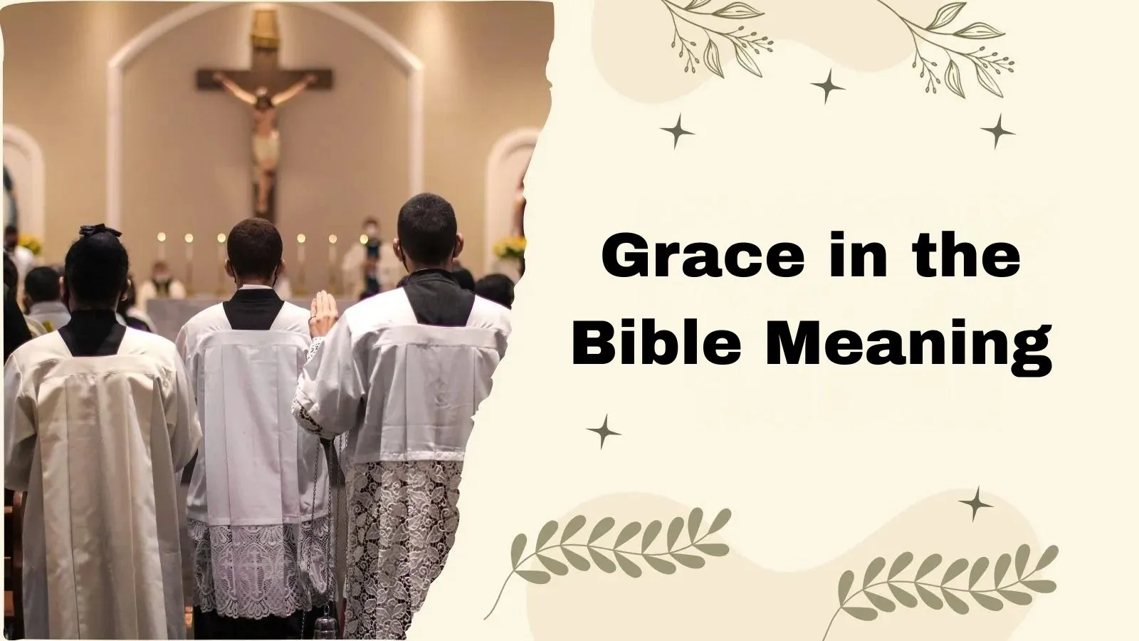 Grace in the Bible Meaning