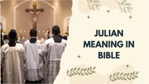 Julian Meaning in Bible