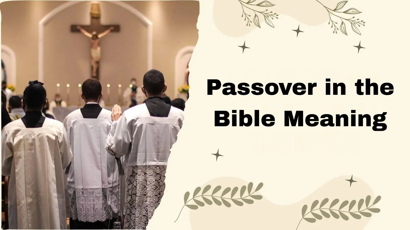 Passover in the Bible Meaning
