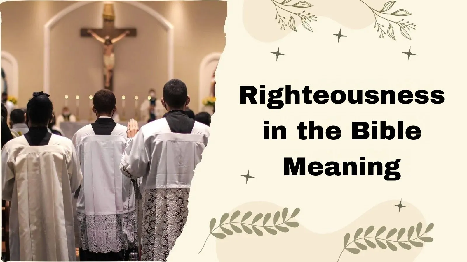 Righteousness in the Bible Meaning