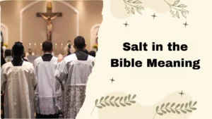 Salt in the Bible Meaning