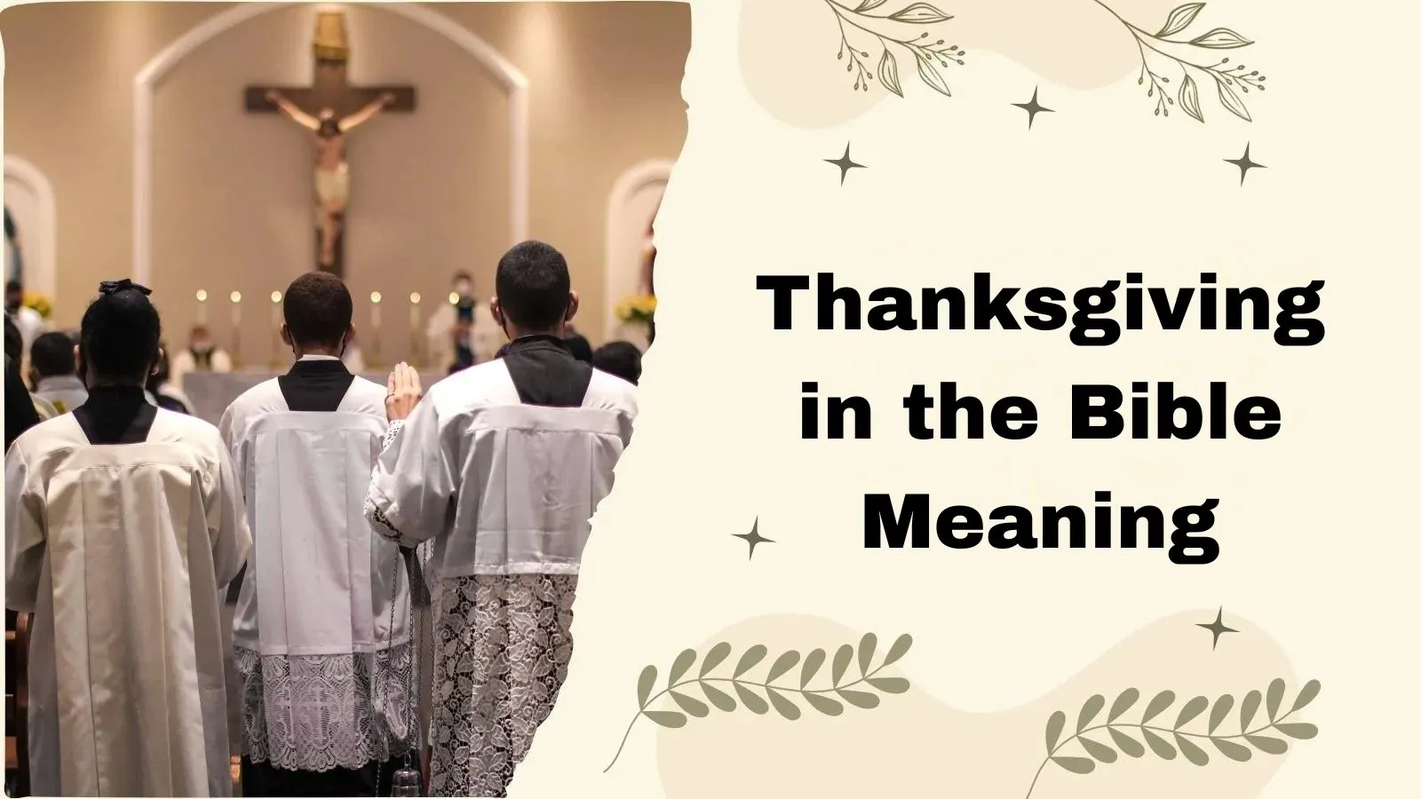 Thanksgiving in the Bible Meaning